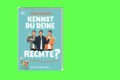 "Kennst du deine Rechte" von Sherif Rizkallah 8 Kennst du deine Rechte