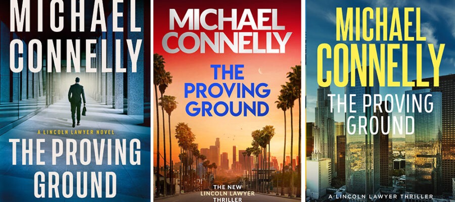 »The Proving Ground« von Michael Connelly 1 The Proving Ground