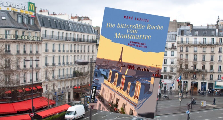 »Die bittersüße Rache vom Montmartre« von René Laffite 10 Die bittersüße Rache vom Montmartre