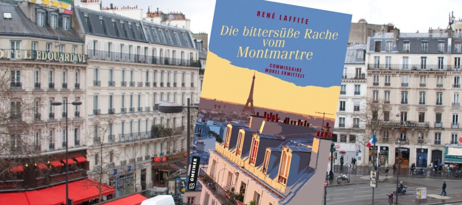 Die bittersüße Rache vom Montmartre