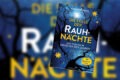 "Die Stille der Rauhnächte" von Christine Rechl 8 Stille der Rauhnächte