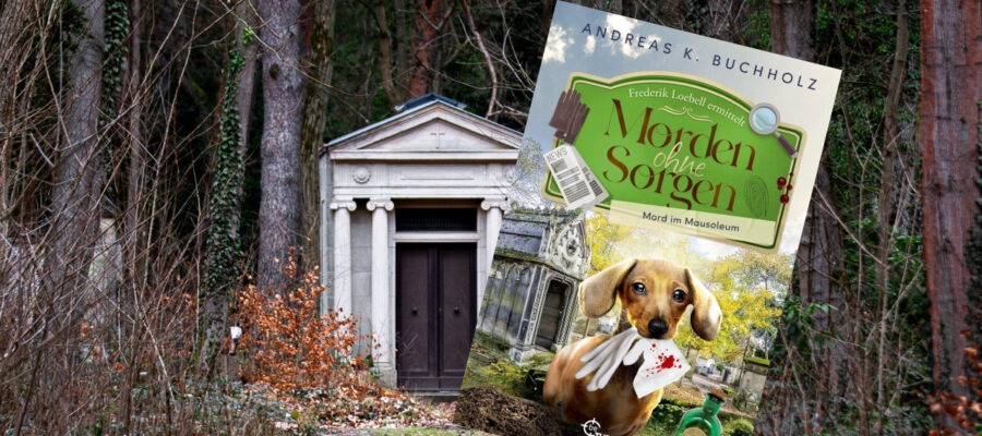 Mord im Mausoleum