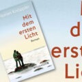 »Mit dem ersten Licht« von Florian Knöppler 8 Mit dem ersten Licht