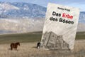 Das Erbe des Bösen