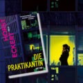 »Die Praktikantin« von Horst Eckert 5 Die Praktikantin