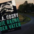»Die Rache der Väter« von S. A. Cosby 6 Die Rache der Väter