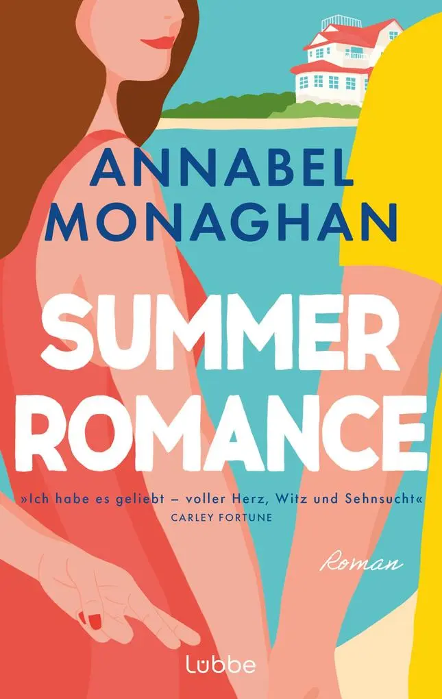 Neues bei hugendubel.de - 10 Bücher für den perfekten Strandurlaub 9 Annabel Monaghan - Summer Romance