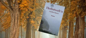 Herbstweh'n