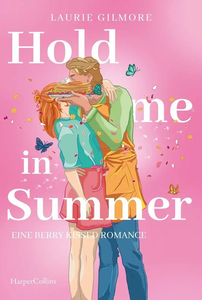 Neues bei hugendubel.de - 10 Bücher für den perfekten Strandurlaub 4 Laurie Gilmore - Hold me in Summer